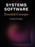 Systems Software: Essential Concepts