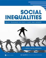 Social Inequalities: Select Readings on Race, Class, and Gender