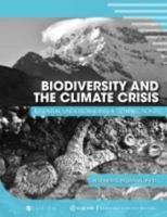 Biodiversity and the Climate Crisis