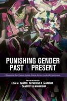 Punishing Gender Past and Present