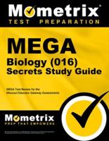 Mega Biology (016) Secrets Study Guide