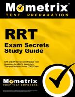 Rrt Exam Secrets Study Guide