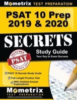 PSAT 10 Prep 2019 & 2020 - PSAT 10 Secrets Study Guide, Full-Length Practice Test With Detailed Answer Explanations