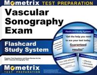 Vascular Sonography Exam Flashcard Study System