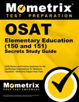 Osat Elementary Education (150 and 151) Secrets Study Guide