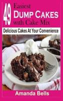 49 Easiest Dump Cakes With Cake Mix