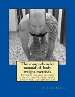 The Comprehensive Manual of Body Weight Exercises