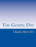 The Gospel Day