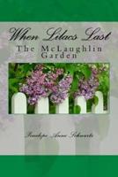 When Lilacs Last