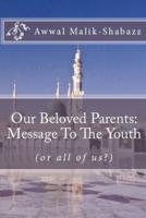 Our Beloved Parents