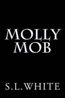 Molly Mob