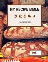 My Recipe Bible - Bread