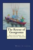 The Rescue of Georgeonus