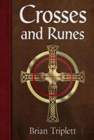 Crosses and Runes