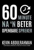 60 Minute Na 'N Beter Openbare Spreker
