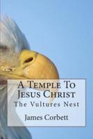 A Temple to Jesus Christ