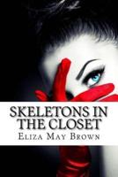 Skeletons in the Closet