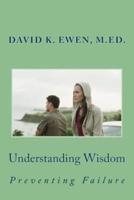 Understanding Wisdom