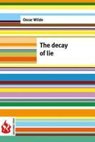 The Decay of Lie