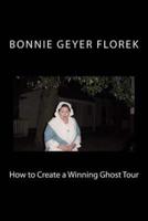How to Create a Winning Ghost Tour