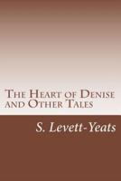 The Heart of Denise and Other Tales