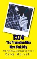 1974 - The Promotion Man - New York City