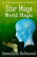 World Magic (Star Mage #2)