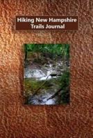 Hiking New Hampshire Trails Journal