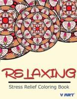 Relaxing Stress Relief Coloring Book