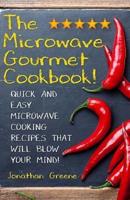 The Microwave Gourmet Cookbook