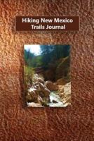 Hiking New Mexico Trails Journal