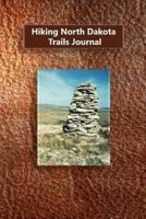 Hiking North Dakota Trails Journal