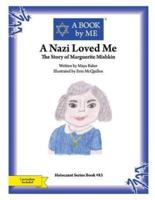 A Nazi Loved Me