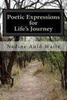 Poetic Expressions for Life's Journey