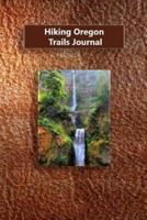 Hiking Oregon Trails Journal