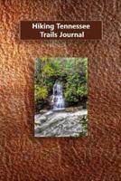 Hiking Tennessee Trails Journal