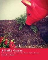 A Haiku Garden