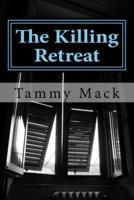 The Killing Retreat