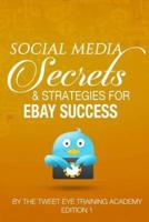 Social Media Secrets & Strategies For eBay Success