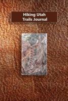 Hiking Utah Trails Journal