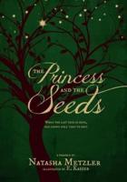 The Princess and the Seeds