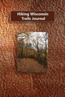 Hiking Wisconsin Trails Journal