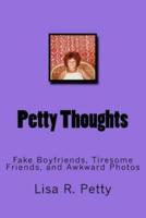 Petty Thoughts
