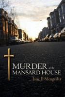 Murder at the Mansard House