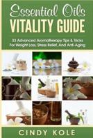 Essential Oils Vitality Guide