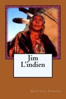 Jim L'Indien
