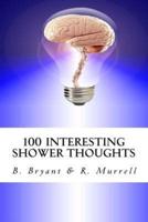 100 Interesting Shower Thoughts