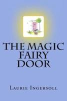 The Magic Fairy Door