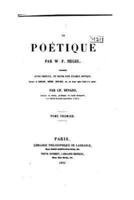 La Poetique Par W.F. Hegel, Precedee D'Une Preface, Et Suivie D'Un Examen Critique