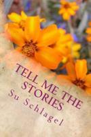 Tell Me the Stories